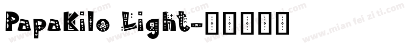 PapaKilo Light字体转换